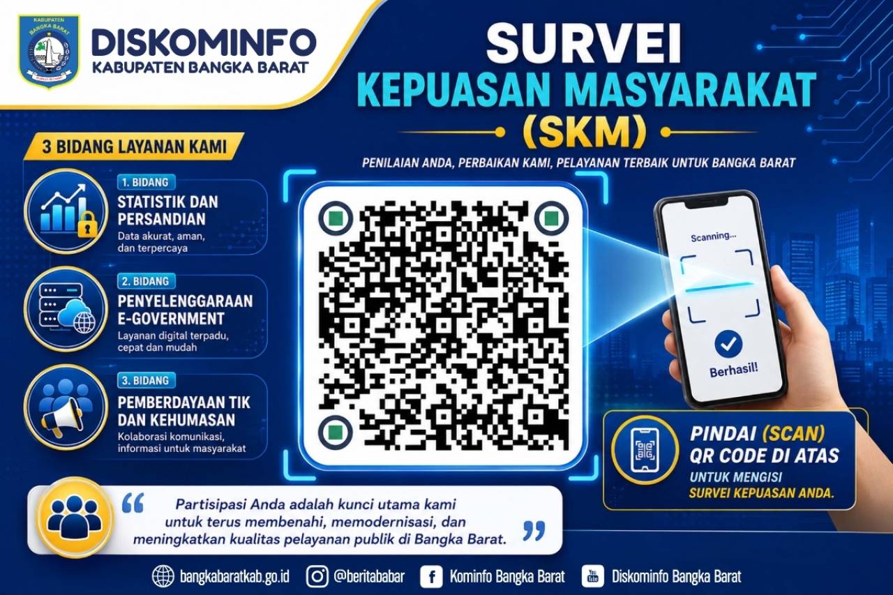 SURVEI KEPUASAN MASYARAKAT TERKAIT PELAYANAN DI DISKOMINFO BANGKA BARAT
